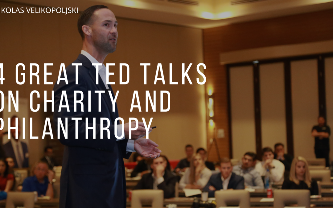 4 Great TED Talks On Charity and Philanthropy
