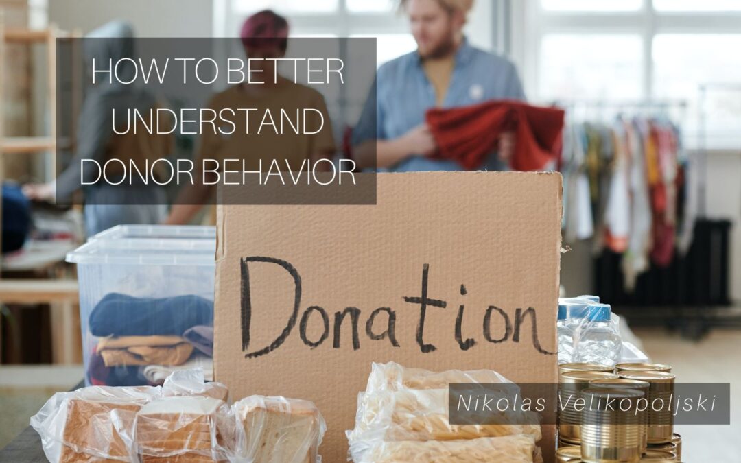 How to Better Understand Donor Behavior